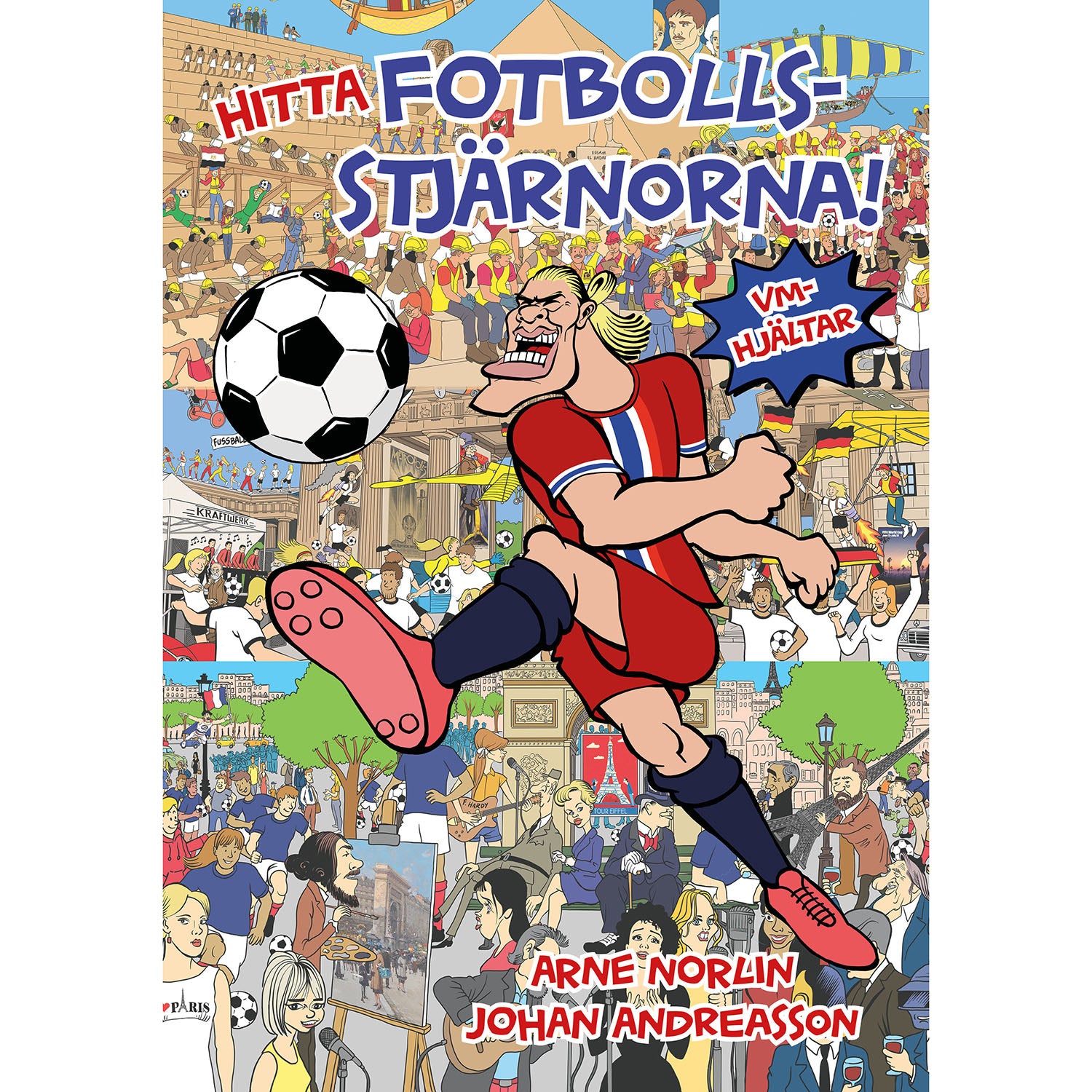 LIND & CO Hitta fotbollsstjärnorna! :